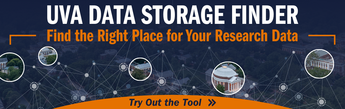 Image shows an aerial photo of UVA with specific locations highlighted with the following text overlaid: UVA Data Storage Finder. Find the right place for your research data.
